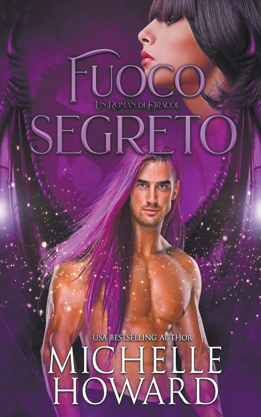 Knjiga Fuoco Segreto Michelle Howard