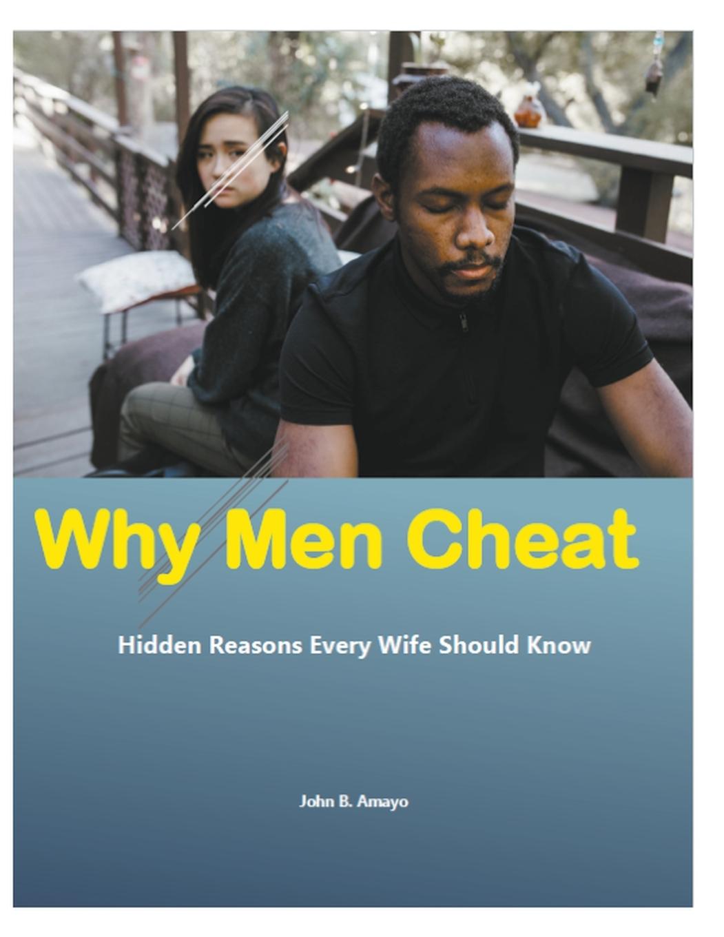 Knjiga Why Men Cheat John B. Amayo