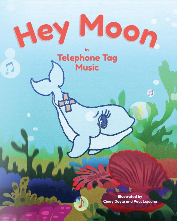 Knjiga Hey Moon Telephone Tag Music