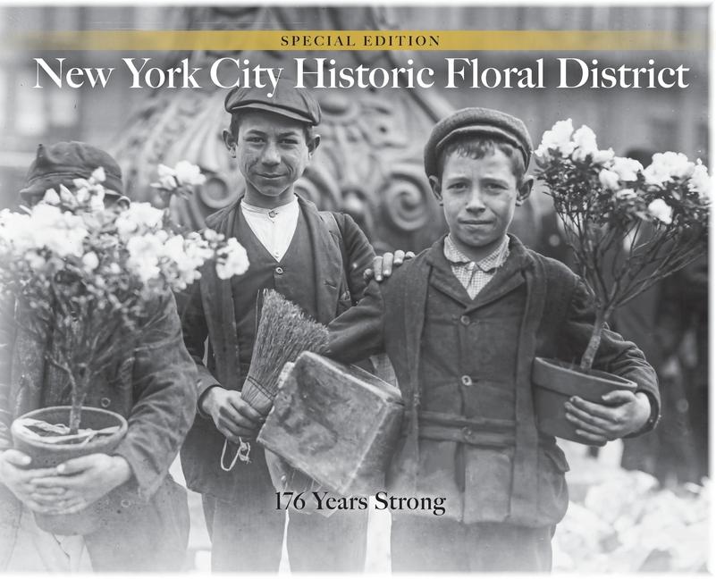 Knjiga NYC Historic Floral District: 176 Years Strong James Francois-Pijuan