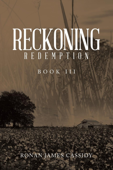 Knjiga Reckoning Ronan James Cassidy