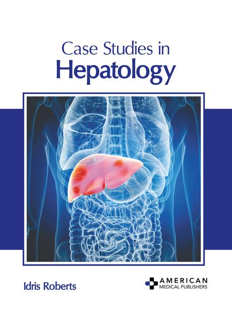 Book Case Studies in Hepatology 