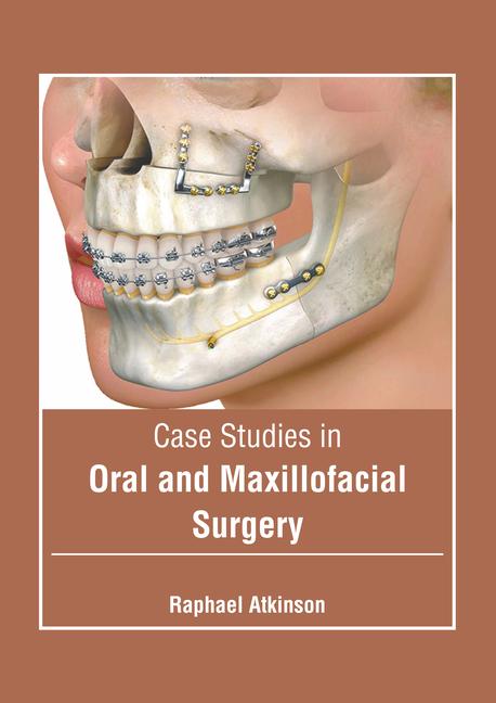 Book Case Studies in Oral and Maxillofacial Surgery 