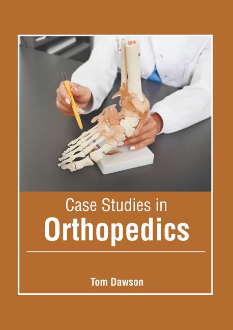 Książka Case Studies in Orthopedics 