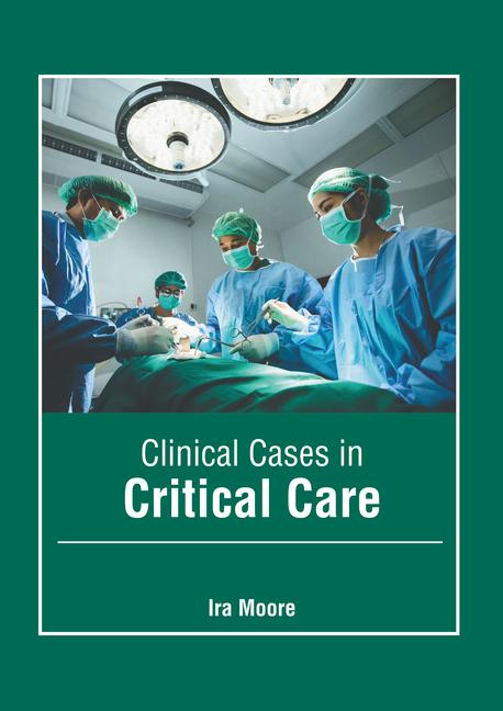 Książka Clinical Cases in Critical Care 