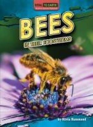 Knjiga Bees in Their Ecosystems 