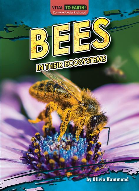 Knjiga Bees in Their Ecosystems 