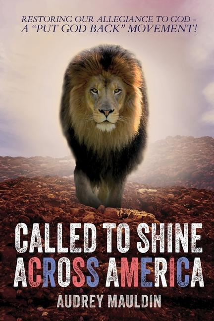 Knjiga Called to Shine Across America Audrey Mauldin