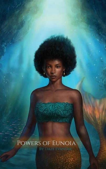Knjiga Powers of Eunoia Daze Evander