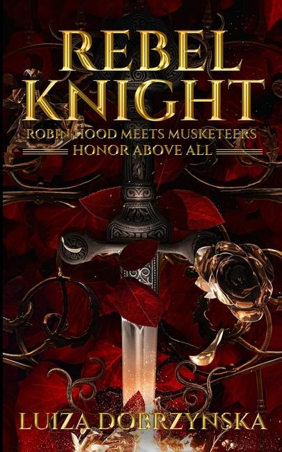 Livre Rebel Knight Luiza Dobrzynska