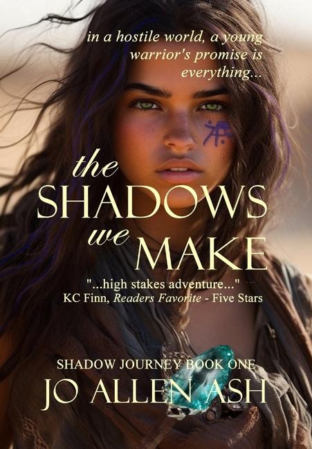 Knjiga The Shadows We Make - Shadow Journey Book One Jo Allen Ash