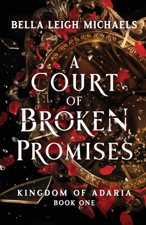 Книга A Court of Broken Promises 