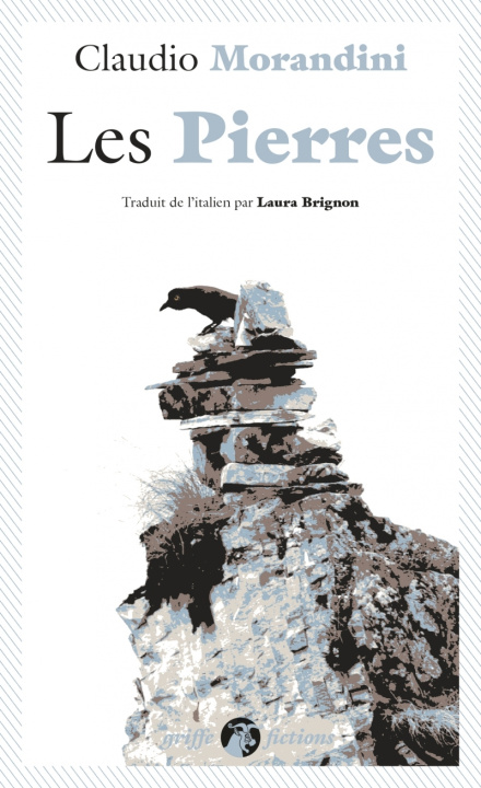 Książka Les Pierres Claudio MORANDINI