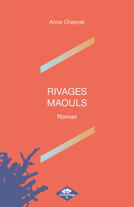 Knjiga RIVAGES MAOULS Anne Cheynet