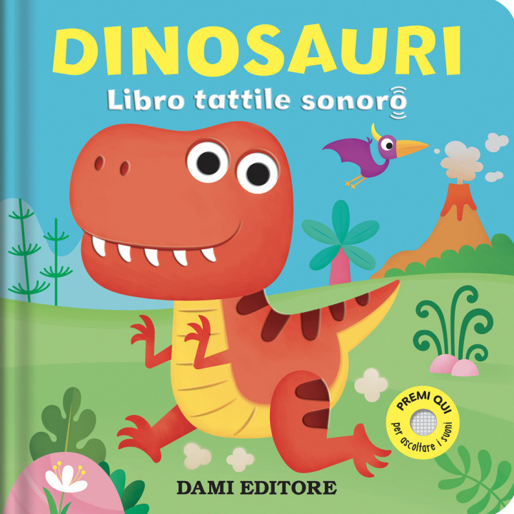 Книга Dinosauri. Libro tattile sonoro Serena Vezzani