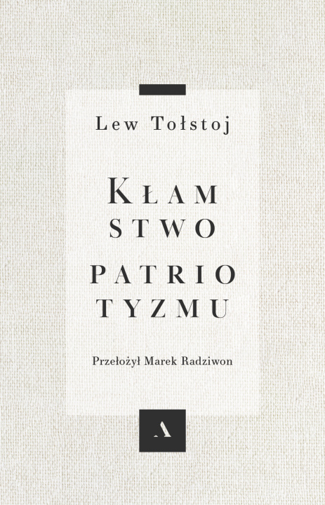 Carte Kłamstwo patriotyzmu Lew Tołstoj