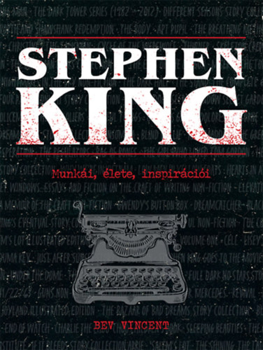 Kniha Stephen King - Munkái, élete, inspirációi Bev Vincent