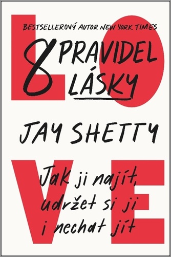 Kniha 8 pravidel lásky Jay Shetty