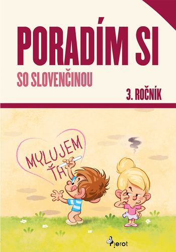 Kniha Poradím si so slovenčinou 3. roč.( nov.vyd.) Zuzana Korčáková Petr