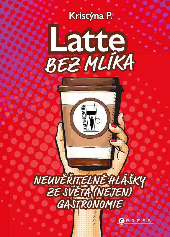 Könyv Latte bez mlíka Kristýna P.