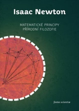 Kniha Matematické principy přírodní filozofie Isaac Newton