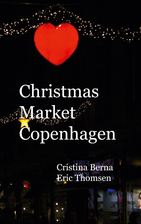 Knjiga Christmas Market Copenhagen Eric Thomsen