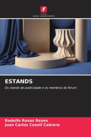 Knjiga ESTANDS Juan Carlos Cozatl Cabrera