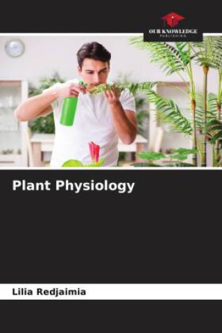 Knjiga Plant Physiology Lilia Redjaimia