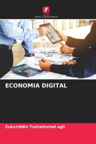 Buch ECONOMIA DIGITAL Zukxriddin Tuxtamurod ugli