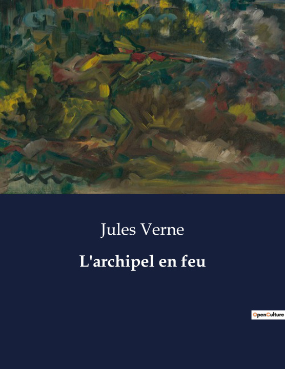 Knjiga L'archipel en feu Jules Verne