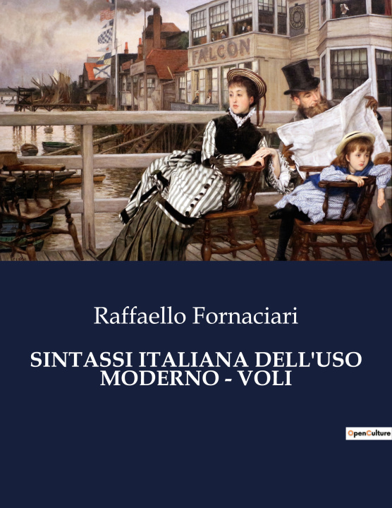 Book SINTASSI ITALIANA DELL'USO MODERNO - VOLI 