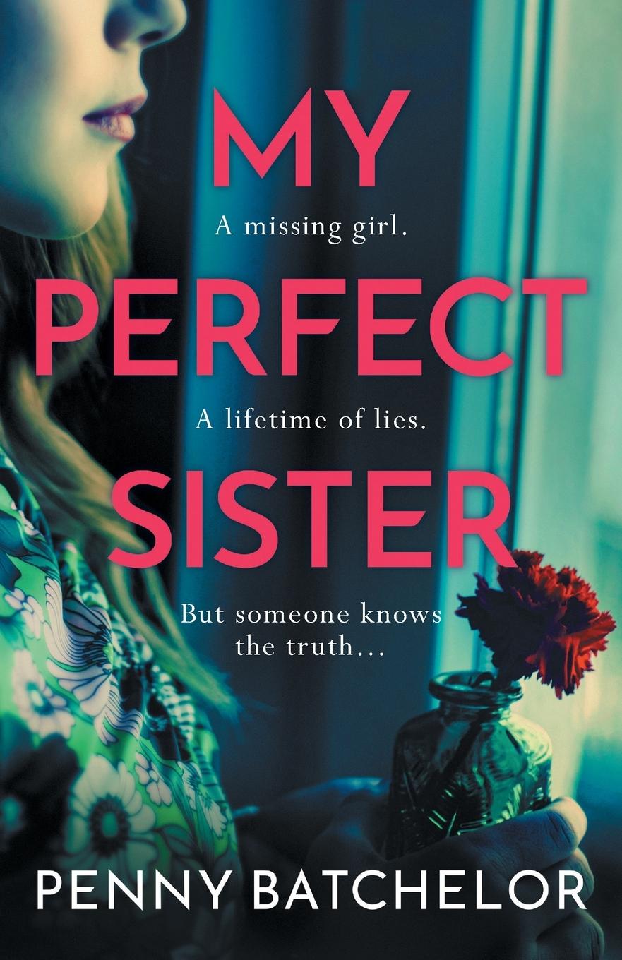 Knjiga My Perfect Sister Penny Batchelor