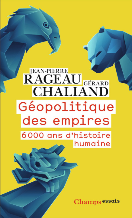 Knjiga Géopolitique des empires Chaliand