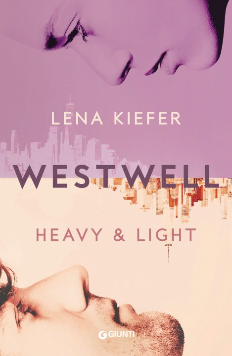 Kniha Heavy & light. Westwell. Ediz. italiana Lena Kiefer