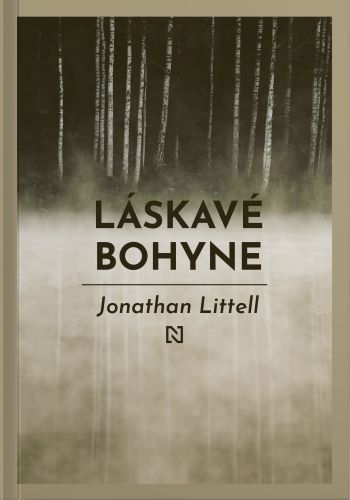 Książka Láskavé bohyne Jonathan Littell