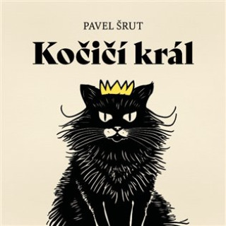 Audio Kočičí král Pavel Šrut