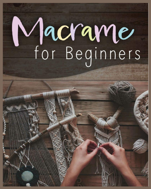 Book Macrame for Beginners Laurie Townsend