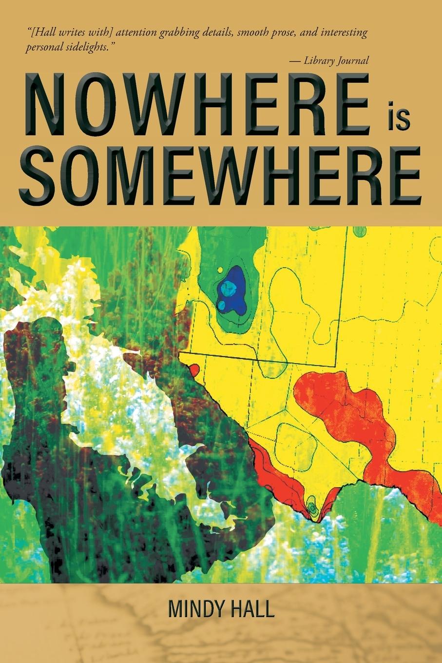 Buch Nowhere is Somewhere Mindy Hall