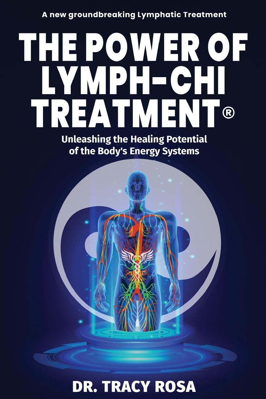 Книга The Power of Lymph-Chi Treatment 