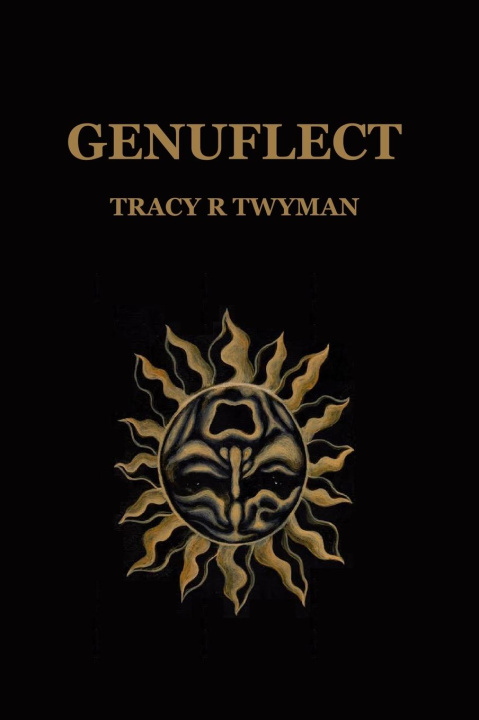 Libro Genuflect Tracy R. Twyman