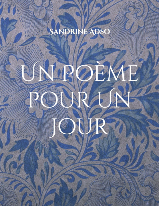 Knjiga Un Po?me pour Un Jour Adso