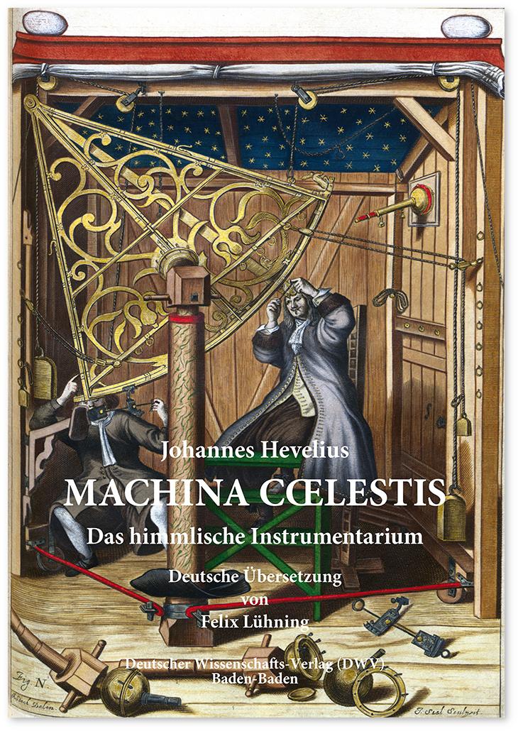 Kniha Machina Coelestis. Das himmlische Instrumentarium Feliix Lühning
