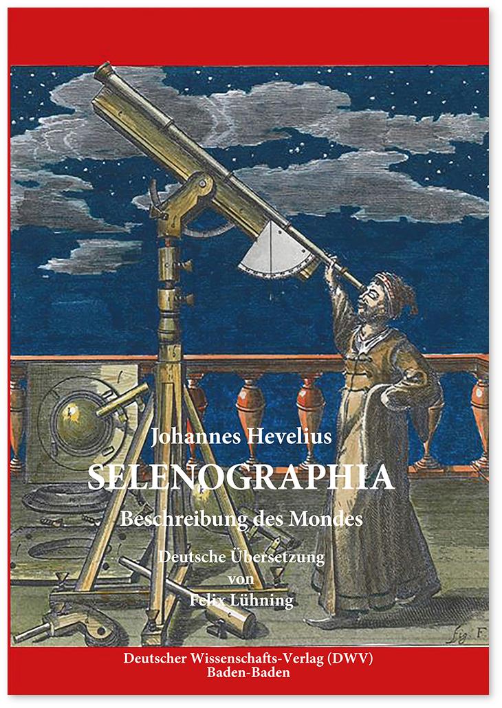 Kniha Selenographia Feliix Lühning