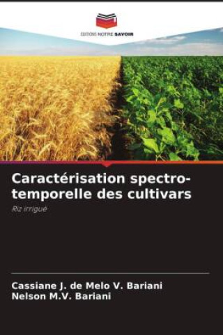 Knjiga Caractérisation spectro-temporelle des cultivars Nelson M. V. Bariani