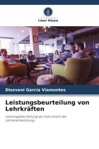Knjiga Leistungsbeurteilung von Lehrkräften Diosveni García Viamontes