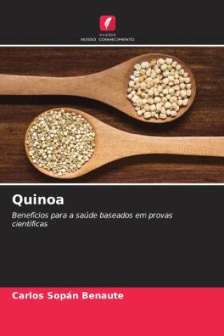 Knjiga Quinoa Carlos Sopán Benaute