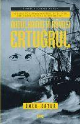 Knjiga Abdülhamidin Rüyasi Ertugrul 