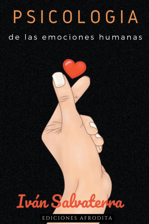 Knjiga Psicología de las Emociones Humanas Iván Salvaterra