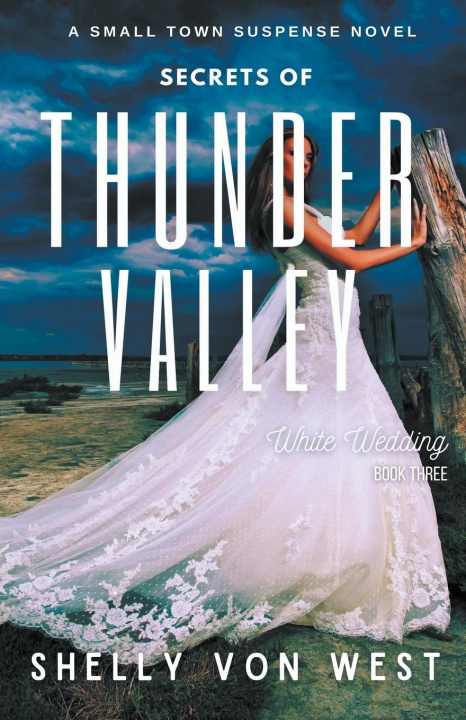 Knjiga White Wedding Shelly Von West