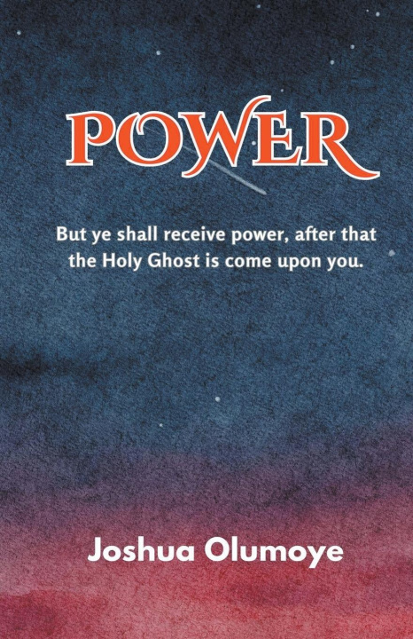 Knjiga Power Joshua Olumoye